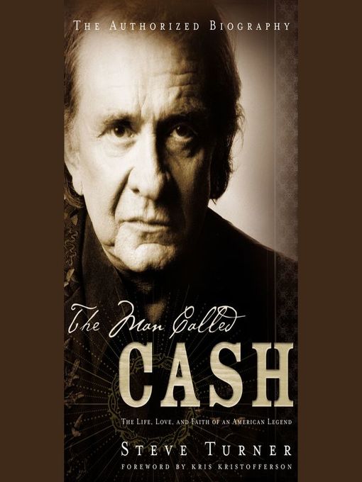 Title details for The MAN Called CASH by Steve Turner - Available